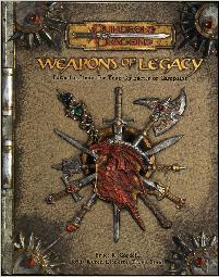 Dungeons And Dragons Weapons Of Legacy Pdf