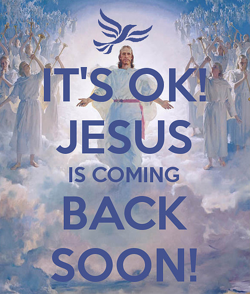 JESUS IS COMING BACK SOON