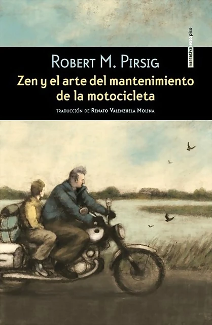 zen-y-el-arte-del-mantenimiento-de-la-motocicleta zen-y-el-arte-del-mantenimiento-de-la-motocicleta