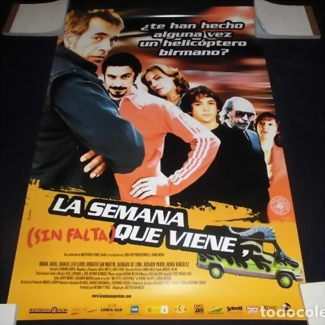 La semana que viene sin falta, cartel La semana que viene sin falta, cartel