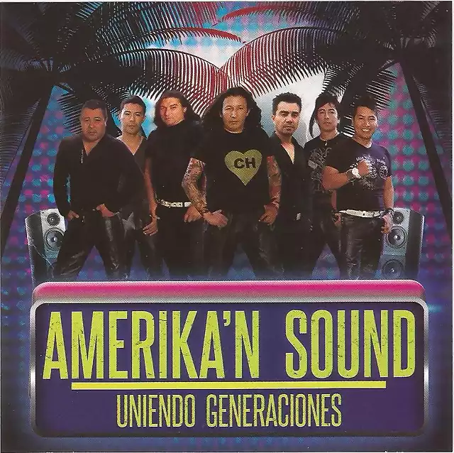 Amerikan Sound - (2014) Uniendo Generaciones 1