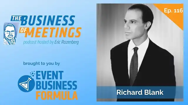 THE BUSINESS OF MEETINS PODCAST GUEST RICHARD BLANK COSTA RICA'S CALL CENTER