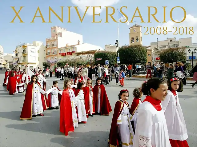 X ANIVERSARIO PASO COLORAO INFANTIL 2008-2018 B