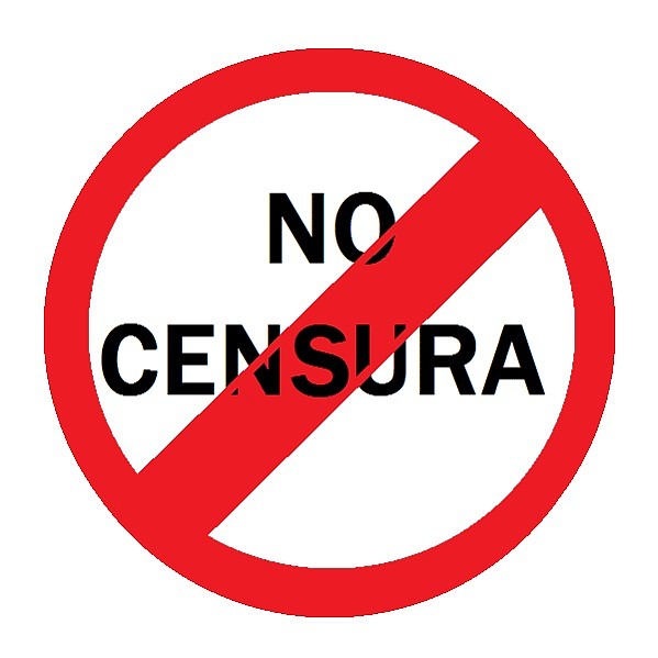 NO A LA CENSURA NO A LA CENSURA