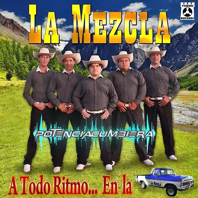 La Mezcla - A Todo Ritmo En La Camioneta CD