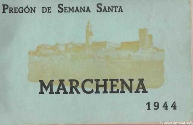 Pregon de  Marchena 1944