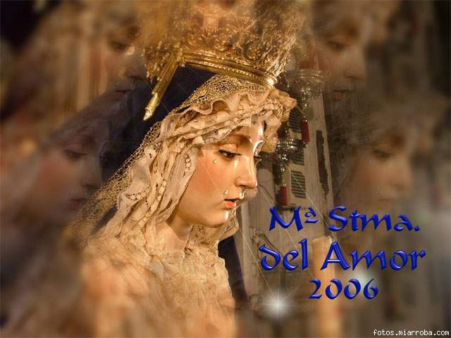 Mara Santsima del Amor 2006