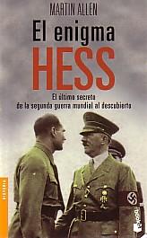 El Enigma Hess. Martin Allen