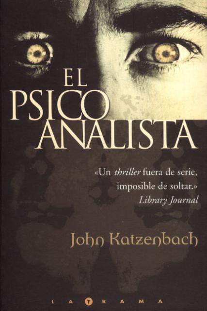 El Psicoanalista de John Katzenbach.