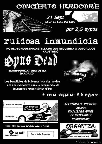 Ruidosa Inmundicia + Opus Dead