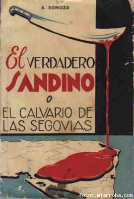 Libro dado a hacer por Somoza contra Sandino