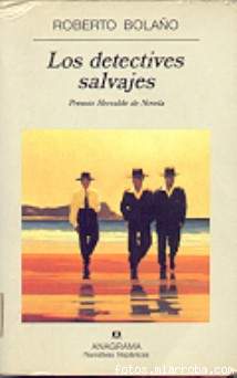 los detectives salvajes los detectives salvajes