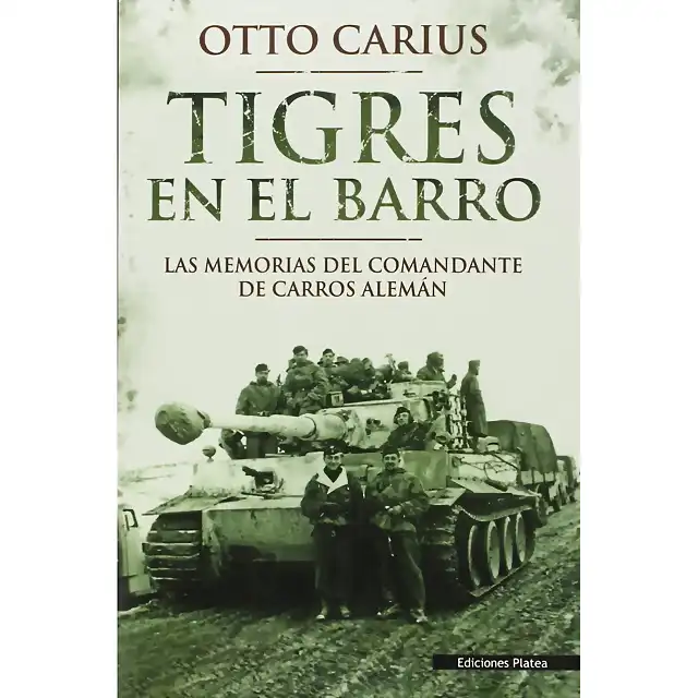 tigres-en-el-barro-otto-carius