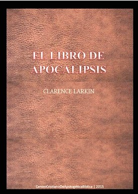 Portada libro APOCALIPSIS de Clarence Larkin