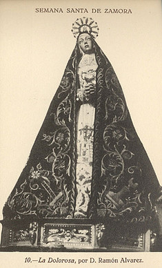 virgen de los Dolorosa. Zamora virgen de los Dolorosa. Zamora