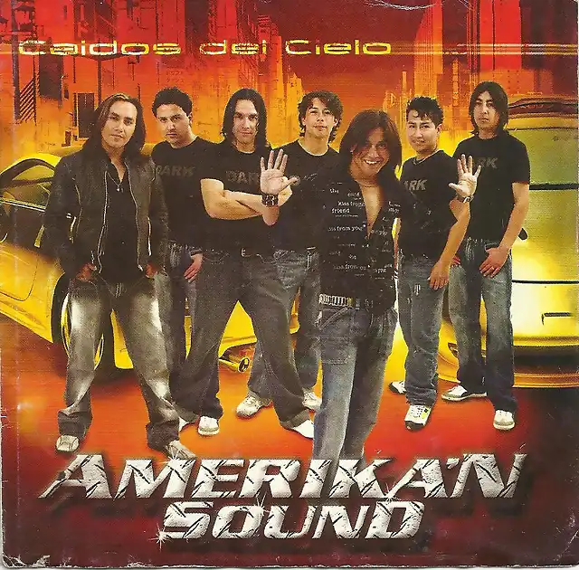 Amerikan Sound - Caidos Del Cielo (2006) Delantera