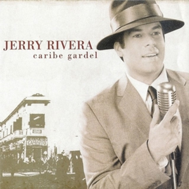 Jerry Rivera - Caribe Gardel - F