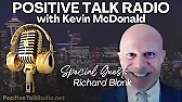 POSITIVE TALK RADIO PODCAST GUEST RICHARD BLANK COSTA RICAS CALL CENTER