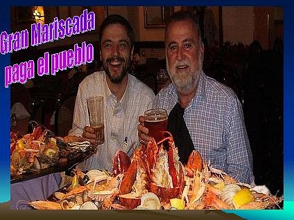 la gran mariscada a cuenta del pueblo espa?ol la gran mariscada a cuenta del pueblo espa?ol