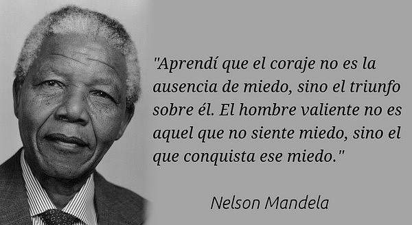 miedo-nelson-mandela-mensajes-positivos