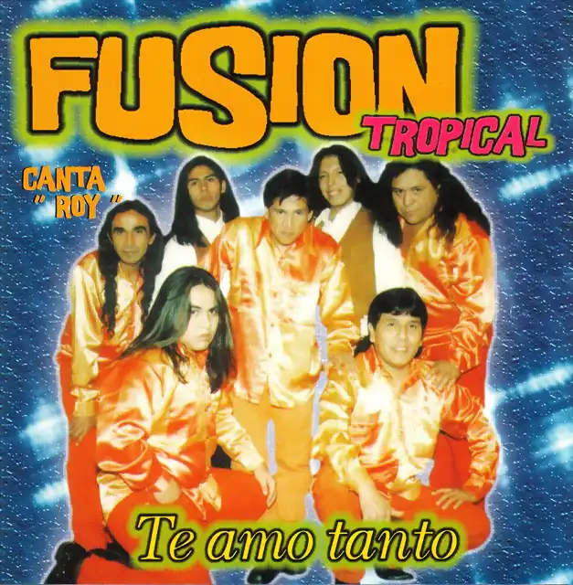 Fusion Tropikal - Te Amo Tanto (1998) Delantera
