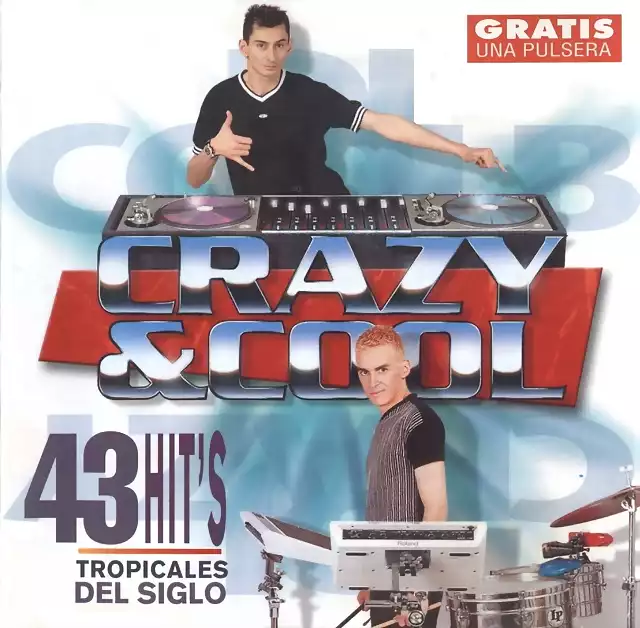 Leader Music - Crazy Y Cool 43 Hits Tropicales Del Siglo (1999) Delantera