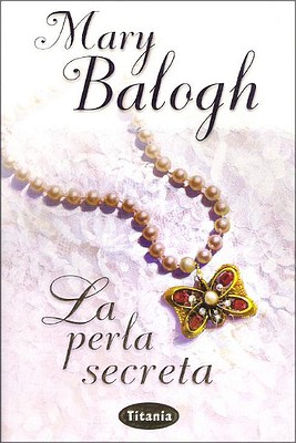 Mary Balogh - La Perla Secreta