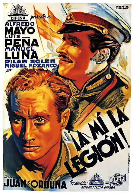 A MI LA LEGION -1942- Peris Arago