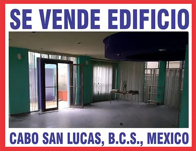 VENTA DE EDIFICIO EN LOS CABOS BCS  003