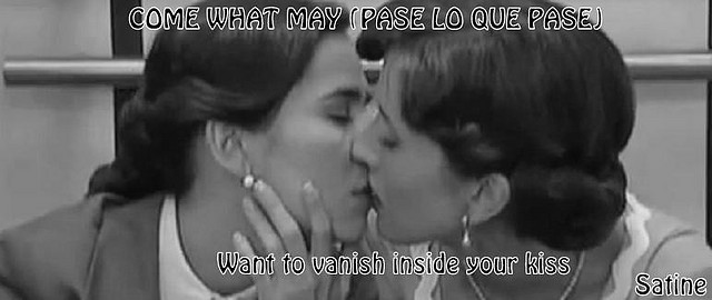 tere y ana 3 want to vanish inside your kiss