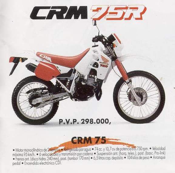 Honda CRM 75R 1991 Honda CRM 75R 1991