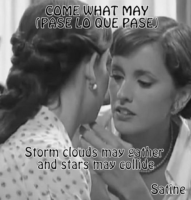 tere y ana 17 storm clouds may gather and stars may collide