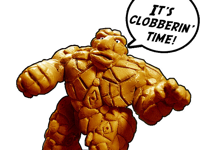 clobberin time