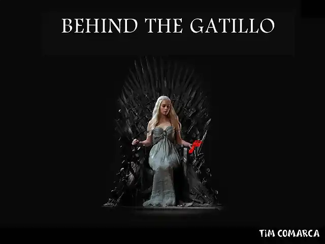 Behind the Gatillo 2