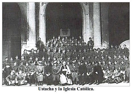 USTACHAS Y LA IGLESIA CATOLICA.