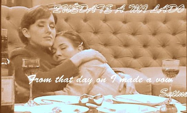 ana y tere from that day on i made a vow