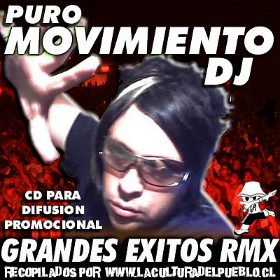 Puro Movimiento Dj - Grandes Exitos Rmx ?? www.PotenciaCumbiera.ya.st ??