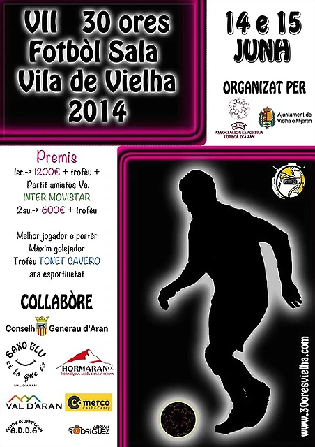 30 horas futbol sala Vielha - 14 y 15 junio 2014 30 horas futbol sala Vielha - 14 y 15 junio 2014