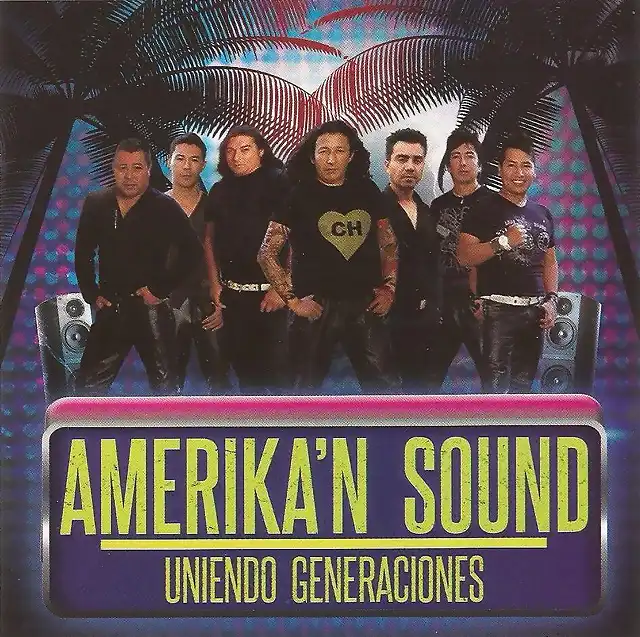 Amerikan Sound - Uniendo Generaciones (2014) Delantera