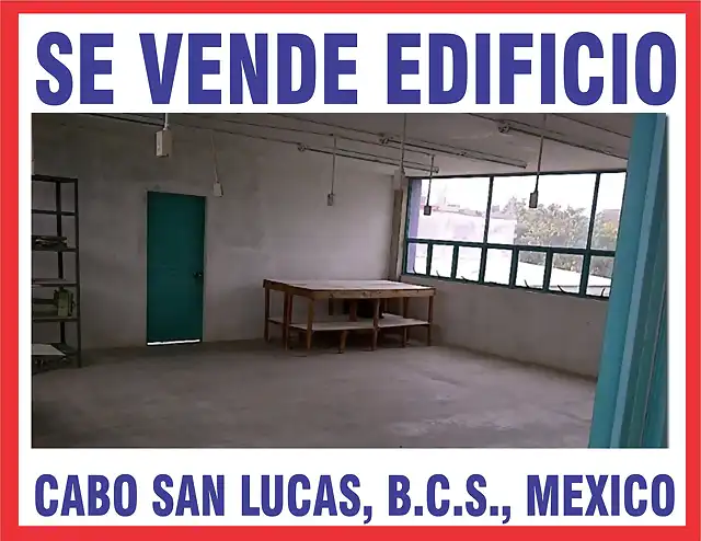 VENTA DE EDIFICIO EN LOS CABOS BCS  010