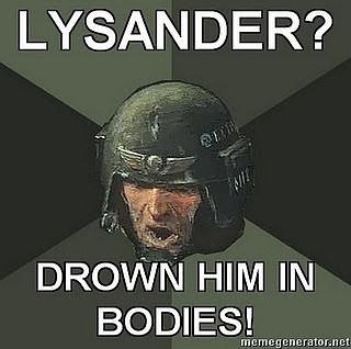 Advice-Guardsman-LYSANDER-DROWN-HIM-IN-BODIES