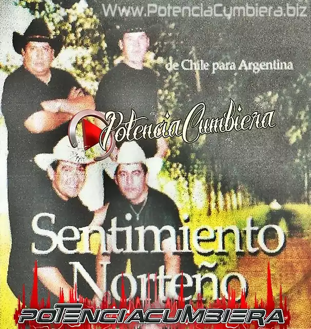 Sentimiento Norte?o - De Chile Para Argentina