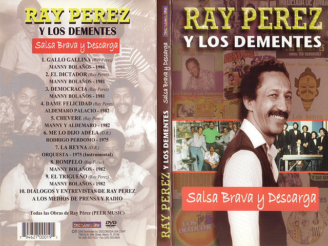 Ray Perez y Los Dementes - Salsa Brava y Descarga - Caratula DVD