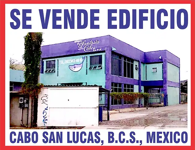 VENTA DE EDIFICIO EN LOS CABOS BCS  002