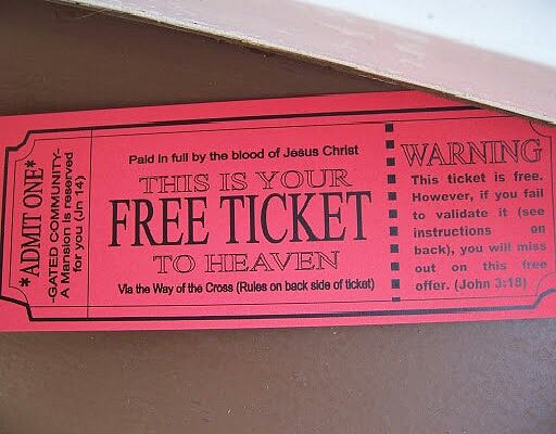 FREE TICKET TO HEAVEN