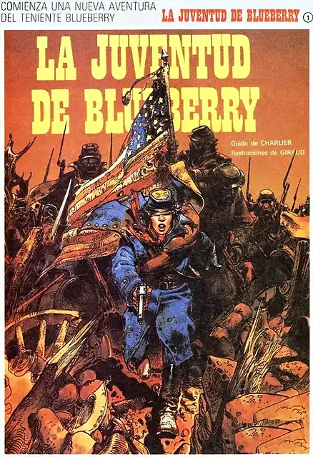 Teniente Blueberry 29 - La Juventud de Blueberry_Giraud_Esp-000