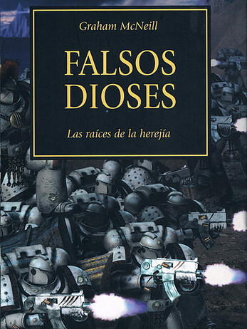 Falsos dioses - Graham McNeill