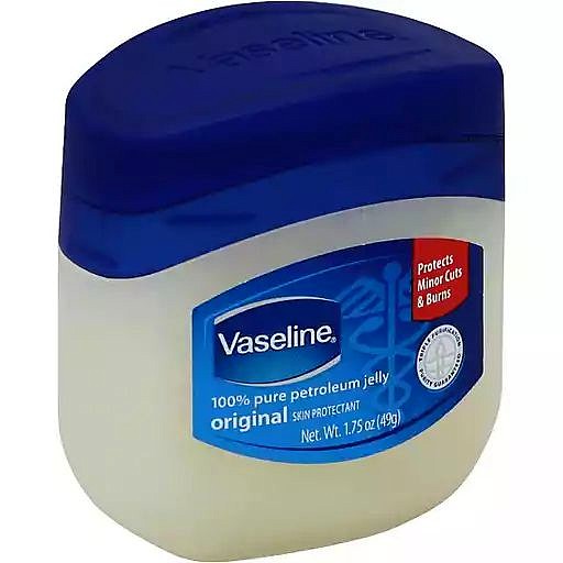 vaseline