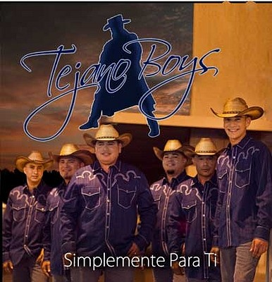 Tejano Boys - Simplemente Para Ti