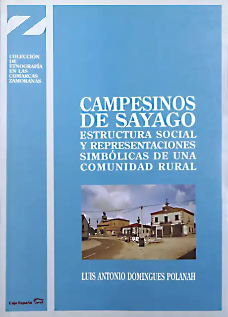 Domungues  Polanah, L. A. Campesinos de Sayago